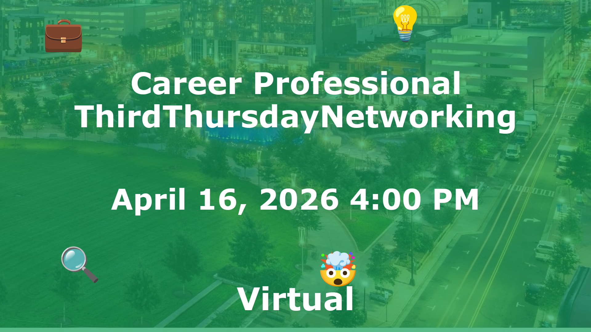 Career Professional ThirdThursdayNetworking  event image